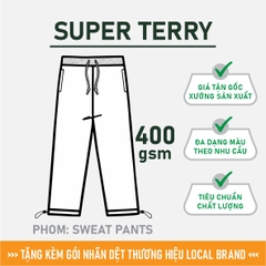 GIA CÔNG PHÔI QUẦN SWEATPANTS [SUPER TERRY] PHOM UNISEX_MÀU THEO YÊU CẦU