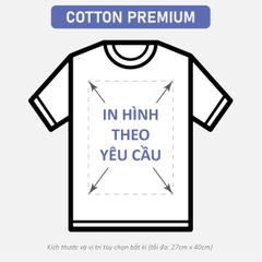 ÁO THUN TRẮNG [COTTON PREMIUM] PHOM REGULAR UNISEX TEE_IN LẺ THEO YÊU CẦU