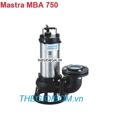 Máy bơm nước thải thả chìm Mastra MBA 750