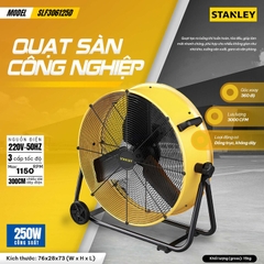 Quạt công nghiệp Stanley SLF306125D