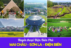 [HUYỀN THOẠI ĐIỆN BIÊN 4N3D] MAI CHÂU, MỘC CHÂU, ĐIỆN BIÊN - TOUR 2024