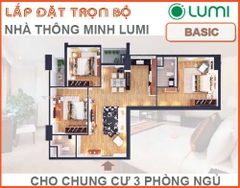 Trọn bộ Nhà thông minh Lumi Basic chung cư 3PN