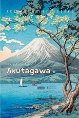 Tuyển tập Akutagawa I - Bìa mềm