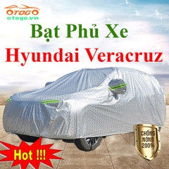 Bạt Che Phủ Xe Hyundai Veracruz Cao Cấp Loại 1