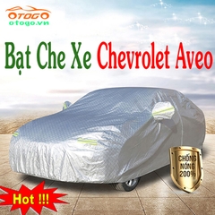 Bạt Che Phủ Xe Chevrolet Aveo Cao Cấp Loại 1