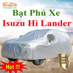 Bạt Che Phủ Xe Isuzu Hi Lander Cao Cấp Loại 1