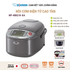 Nồi cơm điện tử 1,8 lít ZOJIRUSHI NP-HBQ18-XA nhập khẩu Nhật Bản - Japan