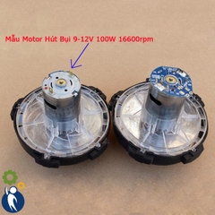 Motor Hút Bụi 9-12V 100W 16600rpm