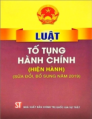 Sách Luật Tố Tụng Hành Chính ( Hiện Hành) Sửa đổi, bổ sung năm 2019