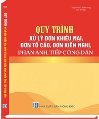 https://sachluat.com.vn/sach-luat-d0n/quy-trinh-tiep-cong-dan-xu-ly-khieu-nai-to-cao-va-phong-chong-tham-nhung-tieu-cuc-tai-co-quan-nha-nuoc-va-don-vi-su-nghiep-cong-lap/