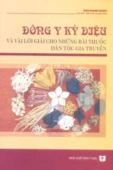 Đông y kỳ diệu và vài lời giải cho những bài thuốc dân tộc gia truyền