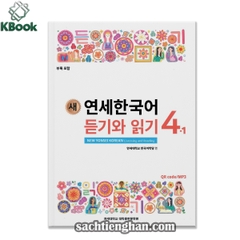 [BẢN MÀU XỊN] Giáo trình Tiếng Hàn New Yonsei Korean Nghe Đọc 4.1- 새 연세한국어 듣기와 읽기 4.1