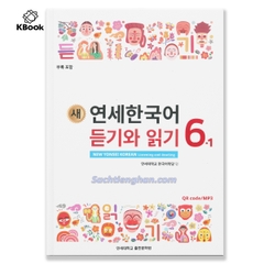 [BẢN MÀU XỊN] Giáo trình Tiếng Hàn New Yonsei Korean Nghe Đọc 6.1 - 새 연세한국어 듣기와 읽기 6.1