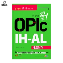 [BẢN MÀU] OPIC Tiếng Việt Trung Cao Cấp - Opic 베트남 한번에 끝 IH&AL