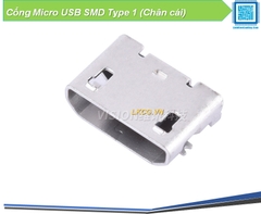 Cổng Micro USB SMD Type 1 (Chân cái)