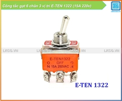 Công tắc gạt 6 chân 3 vị trí E-TEN 1322 (15A 220v)