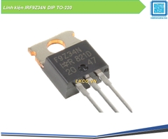 Linh kiện IRF9Z34N DIP TO-220