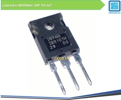 Linh kiện IRFP460A DIP TO-247