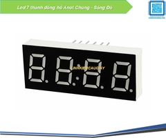 Led 7 thanh đồng hồ Anot Chung - Sáng Đỏ