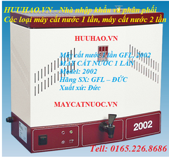 BẢNG GIÁ MÁY CẤT NƯỚC 1 LẦN GFL - ĐỨC SERIES 2002