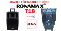 LOA KÉO RONAMAX T18 LOA DI ĐỘNG HÁT KARAOKE