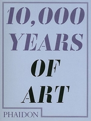 10000 Years of Art 10000 Years of Art