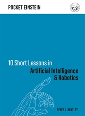 10 Short Lessons In Artificial Intelligence & Robotics