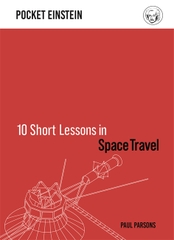 10 Short Lessons In Space Travel