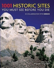 1001 Historic sites you must see before you die 1001 Historic sites you must see before you die