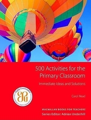 500 Activities For The Primary Classroom