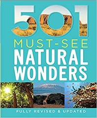 501 Must See Natural Wonders 501 Must See Natural Wonders