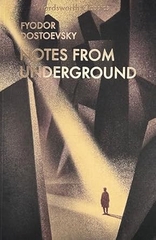 Notes from Underground Notes from Underground
