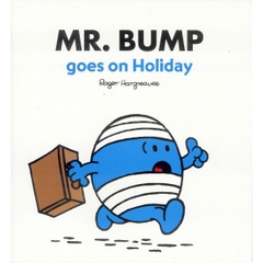 Mr Bump Goes On Holiday