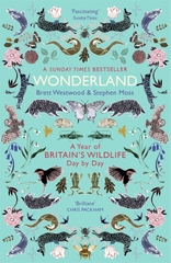 Wonderland A Year of Britain's Wildlife Day by Day