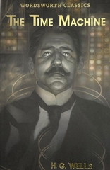 The Time Machine and Other Works The Time Machine and Other Works