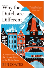 Why the Dutch are Different