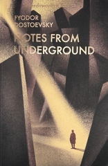 Notes From Underground & Other Stories Notes From Underground & Other Stories