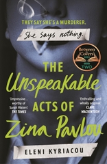 The Unspeakable Acts of Zina Pavlou The Unspeakable Acts of Zina Pavlou