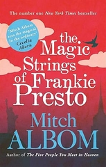 The Magic Strings of Frankie Presto The Magic Strings of Frankie Presto