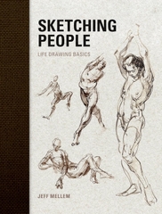 Sketching People: Life Drawing Basics Sketching People: Life Drawing Basics