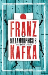 The Metamorphosis and Other Stories The Metamorphosis and Other Stories