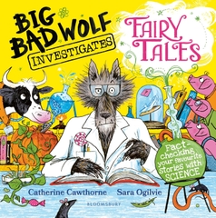 Big Bad Wolf Investigates Fairy Tales Big Bad Wolf Investigates Fairy Tales