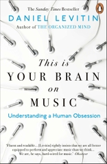 This Is Your Brain On Music