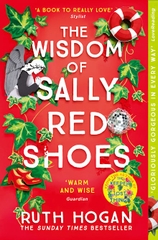 The Wisdom Of Sally Red Shoes The Wisdom Of Sally Red Shoes