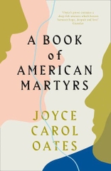 A Book Of American Martyrs A Book Of American Martyrs