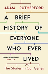 A Brief History of Everyone Who Ever Lived A Brief History of Everyone Who Ever Lived