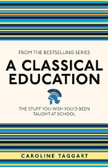 A Classical Education