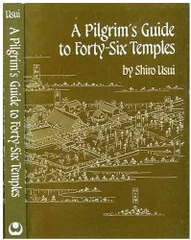 A Pilgrim's Guide To Forty Six Temples