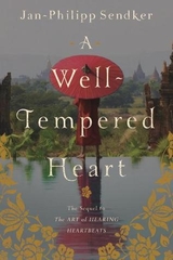 A Well Tempered Heart A Well Tempered Heart