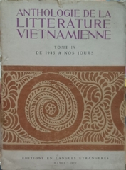 Anthologie De La Litterature Vienamienne Tome IV Anthologie De La Litterature Vienamienne Tome IV